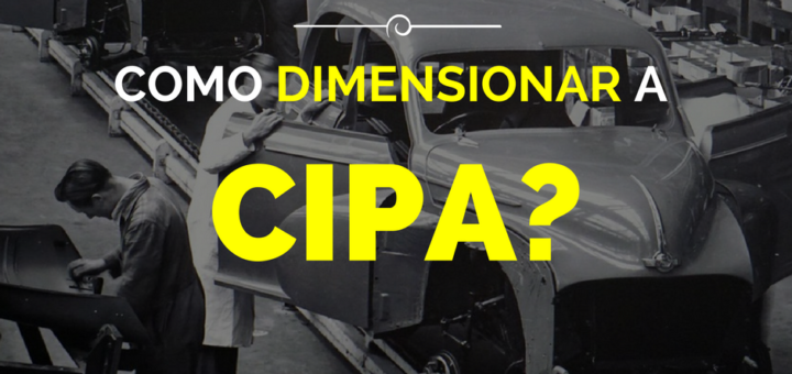 Como dimensionar a CIPA?